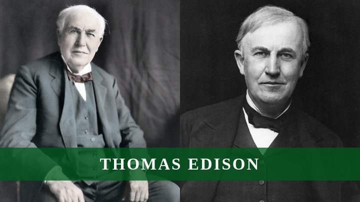 Thomas Edison Facts